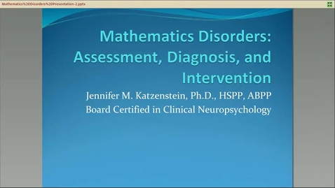 Thumbnail for entry Mathematics Disorders: Assessment, Diagnosis, and Intervention