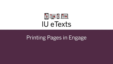 Thumbnail for Printing Pages in Legacy Engage