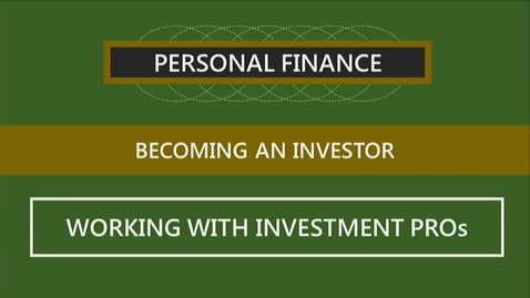 Thumbnail for F251 11-2 Working with Investment Professionals