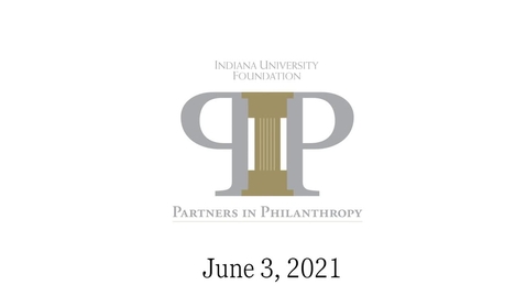 Thumbnail for IU Foundation: Partners in Philanthropy