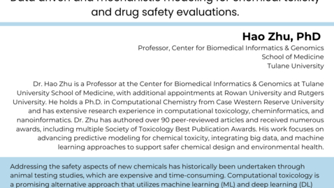 Thumbnail for The MPRINT Webinar Series: Interpretable AI: Data Driven Mechanistic Modeling for Chemical Toxicity and Drug Safety Evaluations