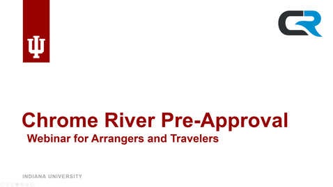 Thumbnail for entry Trip Pre-Approval for Travelers and Arrangers