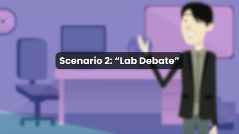 Thumbnail for Scenario 2 - SoE Indy 4C - Lab Debate