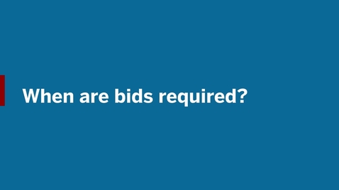 Thumbnail for Video 02 - When are bids required?