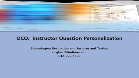 Thumbnail for entry OCQ:  Instructor Question Personalization