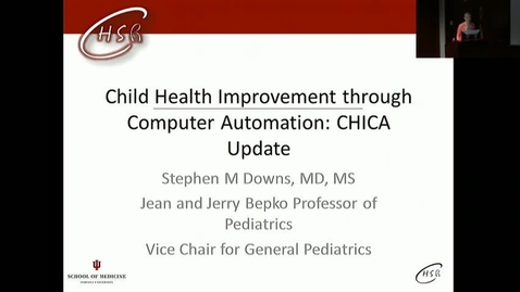 Thumbnail for entry Peds_GrRds 4/19/2017: &quot;CHICA Updates&quot; Stephen M. Downs, MD, MS