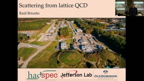 Thumbnail for entry Scattering from lattice QCD part 1 by Raul