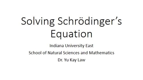 Thumbnail for Solving Schrödinger’s Equation