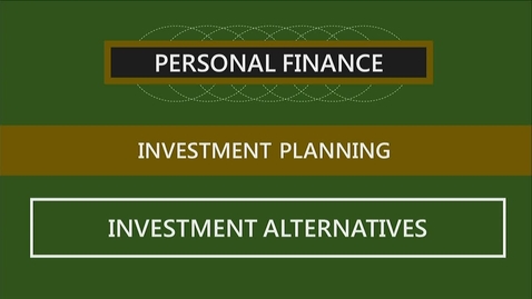 Thumbnail for entry F260 10-2 Investment Alternatives