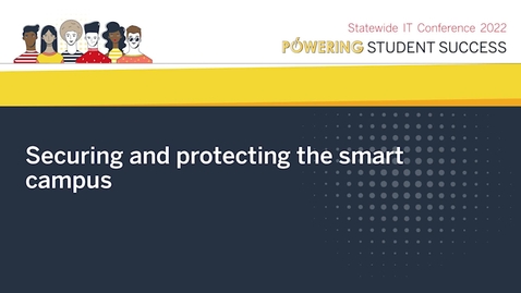 Thumbnail for Securing and protecting the smart campus