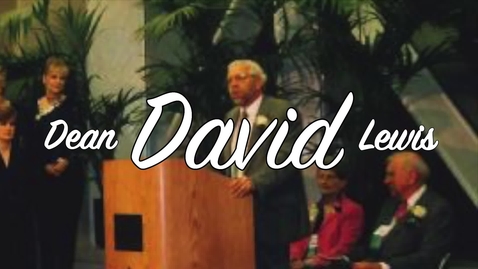 Thumbnail for Dean David Lewis Farewell
