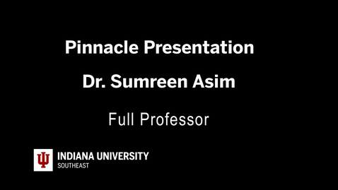 Thumbnail for Pinnacle Presentation - Dr. Sumreen Asim