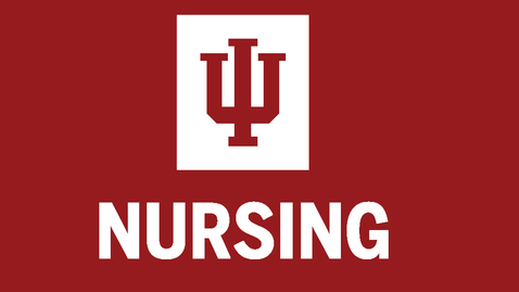 Thumbnail for entry IU School of Nursing &amp; National League for Nursing: a Longstanding Partnership