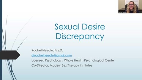 Thumbnail for entry Sexual Desire Discrepancy: Dr. Rachel Needle