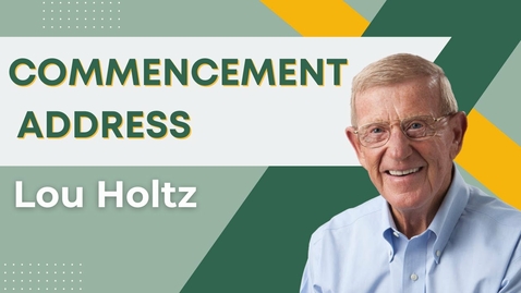 Thumbnail for Lou Holtz | 2015 Undergraduate Commencement Address | Franciscan University of Steubenville