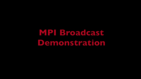 Thumbnail for L9 MPI Broadcast Demo