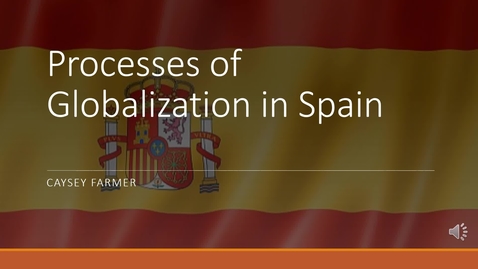 Thumbnail for Caysey Farmer Globalization Presentation- SRD-1