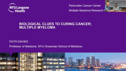 Thumbnail for entry IUSCCC Grand Rounds 3/8/2024: “Biological clues to curing cancer: multiple myeloma” Faith Davies, MD, Professor of Medicine at NYU Grossman School of Medicine Director, Center for Blood Cancers, Perlmutter Cancer CenterDirector, Clinical Myeloma Program, 