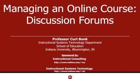 Thumbnail for V-PORTAL: Managing an Online Course: Discussion Forums