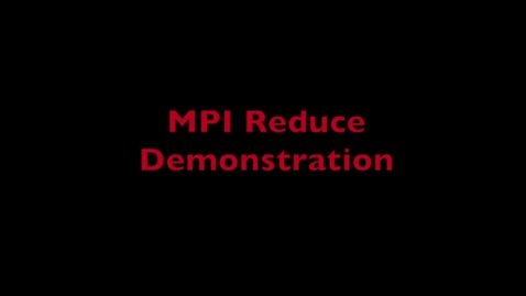 Thumbnail for L9 MPI Reduce Demo