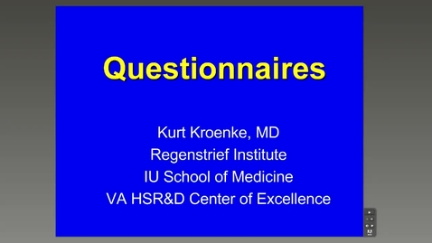 Thumbnail for Questionnaires, Kurt Kroenke, M.D.