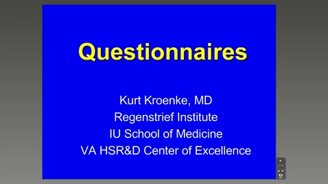 Thumbnail for entry Questionnaires, Kurt Kroenke, M.D.