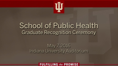 Thumbnail for School of Public Health - Graduate Recognition Ceremony