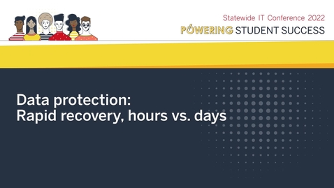Thumbnail for entry Data protection: Rapid recovery, hours vs. days