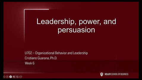 Thumbnail for 2017_09_06-BUKD-U702-Guarana-wk6-1LeadershipPowerPersuasion (upload 9/8)