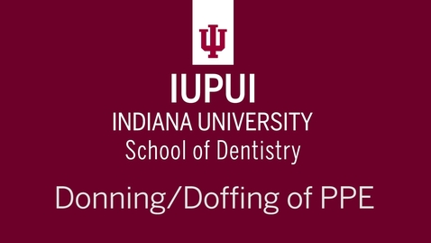 Thumbnail for Donning - Doffing of PPE