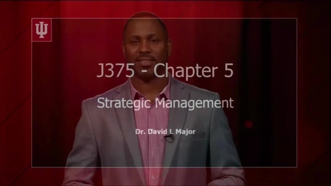 Thumbnail for 2016_9_26_J375-StrategicManagement-CH5 (upload 9/26)
