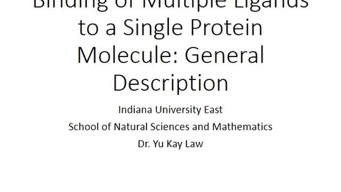 Thumbnail for Binding of Multiple Ligands to a Single Protein: General Description