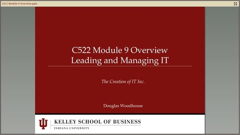 Thumbnail for dwoodhou MP4s_C522 Woodhouse_C522 Woodhouse Module 9 Overview