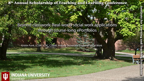 Thumbnail for Beyond classwork: Real-world social work applications through course-long ePortfolios