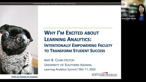Thumbnail for entry Why I’m Excited about Learning Analytics: Intentionally Empowering Faculty to Transform Student Success – Dr. Amy Chan Hilton