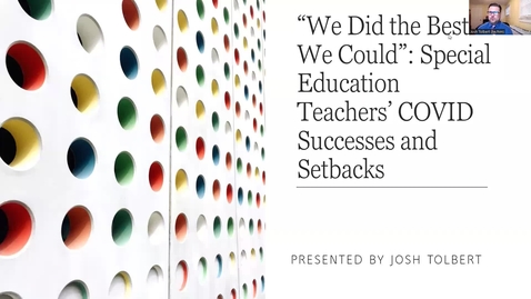 Thumbnail for ‘We Did the Best We Could’: Special Education Teachers' COVID Successes and Setbacks