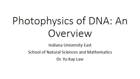 Thumbnail for entry Photophysics of DNA