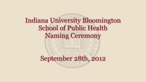 Thumbnail for entry HPER Renamed as School of Public Health-Bloomington