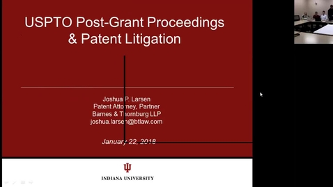 Thumbnail for 2018.01.22.1525 Patent Trial Lecture - Josh Larsen