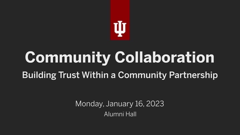 Thumbnail for Community Collaboration—Building Trust Within a Community Partnership