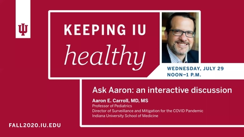 Thumbnail for Keeping IU Healthy:  Testing and Housing Edition
