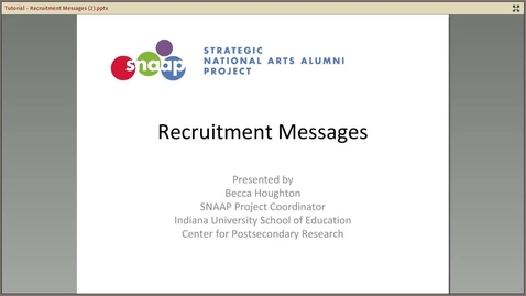Thumbnail for SNAAP Recruitment Messages Tutorial
