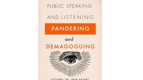 Thumbnail for Pandering and Demagoguing