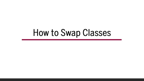 Thumbnail for entry How to Swap Classes