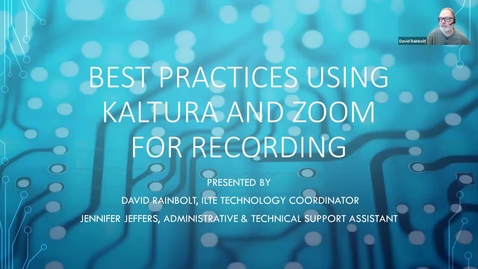 Thumbnail for Best Practices for Recording Using Kaltura and Zoom