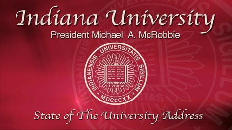 Thumbnail for entry 2011 State of the University Address