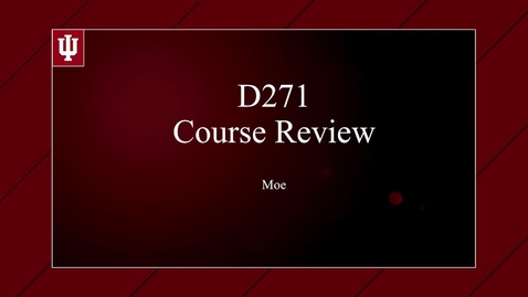 Thumbnail for entry 2017_02_21_D271_MyronKanning-CourseReview