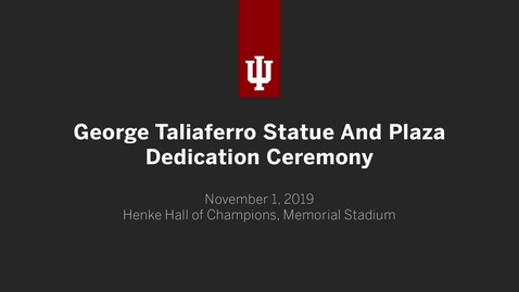 Thumbnail for entry George Taliaferro Plaza and Statue Dedication