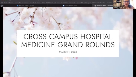 Thumbnail for entry Cross Campus Hospital Medicine Grand Rounds 3.1.23