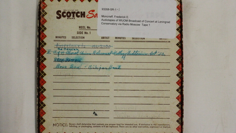 Thumbnail for Audio tapes of WUOM Broadcast of Concert at Leningrad Conservatory via Radio Moscow [Part 1]